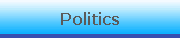 Politics