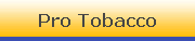 Pro Tobacco