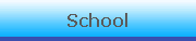 School